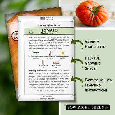 mortgage lifter packet includes variety highlights, helpful growing specs, easy to follow planting instructions